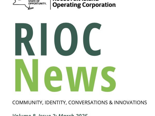 Roosevelt Island Interim Leadership Report, Get To Know Roosevelt Island Advanced Dentistry Practice, Interview With 50 Year Resident Pilar Sierra And Vote On Summer Outdoor Movie Selection Among Interesting Topics In March 2025 RIOC Newsletter